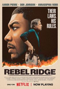 Rebel Ridge - Keith Woulard, Nico Woulard Wo... - Headshot