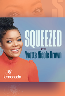 Squeezed with Yvette Nicole Brown - Key Cover Art