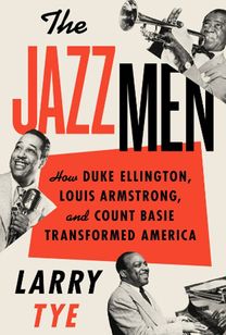 The Jazzmen - Larry Tye - Key Cover Art