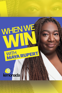 When We Win with Maya Rupert - Key Cover Art